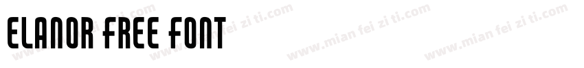Elanor Free Font字体转换